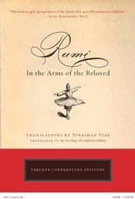 Rumi (In the Arms of the Beloved) by Jonathan Star, 9781585426935