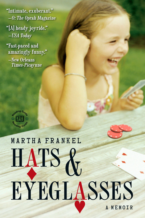 Hats & Eyeglasses (A Memoir) by Martha Frankel, 9781585426973