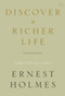 Discover a Richer Life by Ernest Holmes, 9781585428120