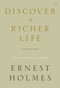 Discover a Richer Life by Ernest Holmes, 9781585428120