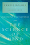 Questions and Answers on the Science of Mind by Ernest Holmes, Alberta Smith, 9781585428915