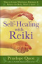 Self-Healing with Reiki (How to Create Wholeness, Harmony & Balance for Body, Mind & Spirit) by Penelope Quest, 9781585429059