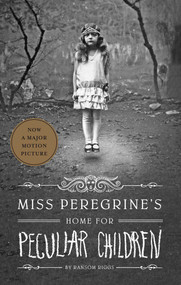 Miss Peregrine's Home for Peculiar Children - 9781594746031 by Ransom Riggs, 9781594746031