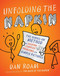 Unfolding the Napkin (The Hands-On Method for Solving Complex Problems with Simple Pictures) by Dan Roam, 9781591843191