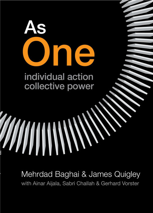 As One (Individual Action Collective Power) by Mehrdad Baghai, James Quigley, 9781591844150