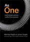 As One (Individual Action Collective Power) by Mehrdad Baghai, James Quigley, 9781591844150