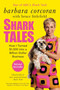 Shark Tales (How I Turned $1,000 into a Billion Dollar Business) by Barbara Corcoran, Bruce Littlefield, 9781591844181