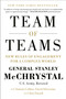 Team of Teams (New Rules of Engagement for a Complex World) by General Stanley McChrystal, Tantum Collins, David Silverman, Chris Fussell, 9781591847489