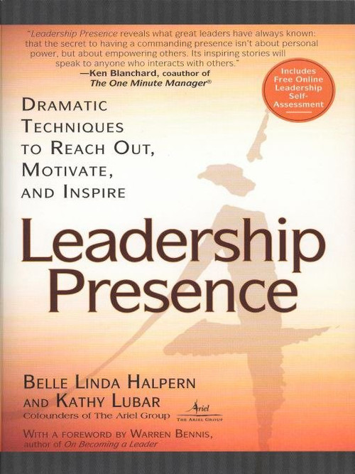 Leadership Presence by Kathy Lubar, Belle Linda Halpern, 9781592400867