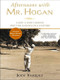 Afternoons with Mr. Hogan (A Boy, a Golf Legend, and the Lessons of a Lifetime) by Jody Vasquez, 9781592401130