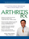 Arthritis Rx (A Cutting-Edge Program for a Pain-Free Life) by Vijay Vad, M.D., 9781592402748