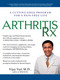 Arthritis Rx (A Cutting-Edge Program for a Pain-Free Life) by Vijay Vad, M.D., 9781592402748
