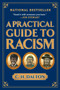 A Practical Guide to Racism by C. H. Dalton, 9781592404308