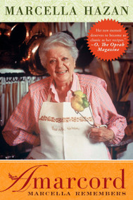 Amarcord (Marcella Remembers) by Marcella Hazan, 9781592404896
