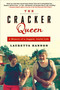 The Cracker Queen (A Memoir of a Jagged, Joyful Life) by Lauretta Hannon, 9781592405312