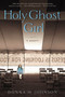 Holy Ghost Girl (A Memoir) by Donna M. Johnson, 9781592407354
