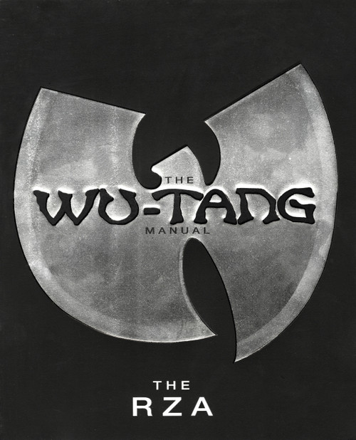 The Wu-Tang Manual by The RZA, Chris Norris, 9781594480188