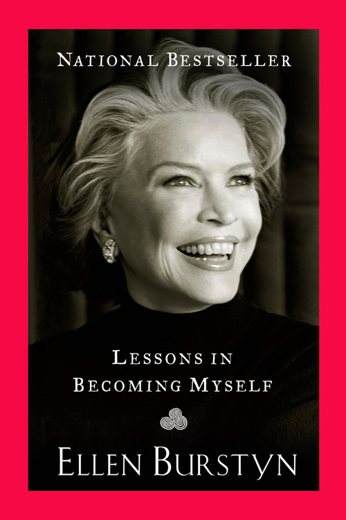 Lessons in Becoming Myself by Ellen Burstyn, 9781594482687