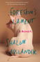 Foreskin's Lament (A Memoir) by Shalom Auslander, 9781594483332