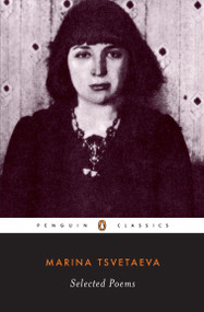 Selected Poems - 9780140187595 by Marina Tsvetaeva, Elaine Feinstein, Elaine Feinstein, 9780140187595