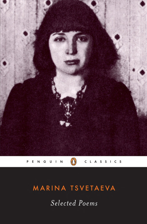 Selected Poems - 9780140187595 by Marina Tsvetaeva, Elaine Feinstein, Elaine Feinstein, 9780140187595
