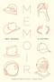 Memoir (A History) by Ben Yagoda, 9781594484827