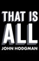 That Is All by John Hodgman, 9781594485848