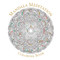 Mandala Meditation Coloring Book by Sterling Publishing Co., Inc., 9781454916185