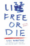 Lizz Free or Die (Essays) by Lizz Winstead, 9781594631429