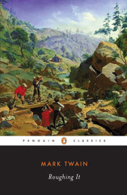 Roughing It - 9780140390100 by Mark Twain, Hamlin Hill, 9780140390100