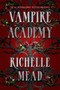 Vampire Academy by Richelle Mead, 9781595141743