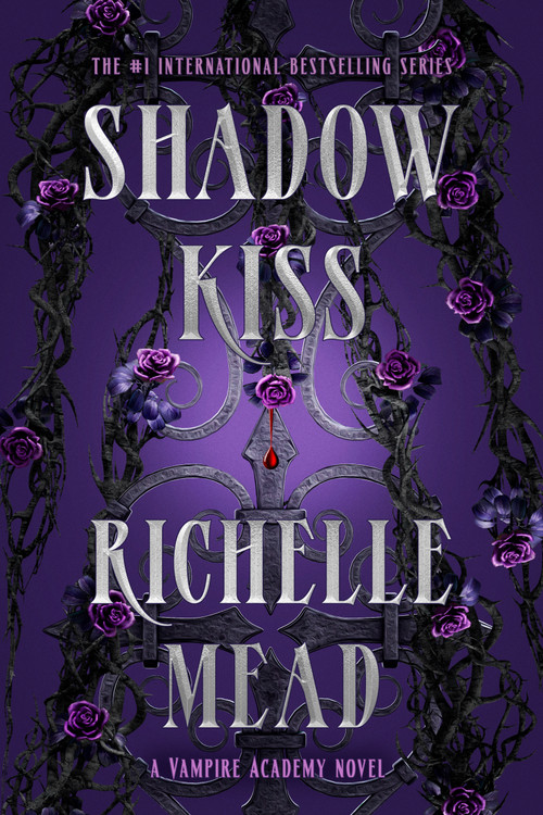 Shadow Kiss (A Vampire Academy Novel) by Richelle Mead, 9781595141972