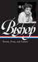 Elizabeth Bishop: Poems, Prose, and Letters (LOA #180) by Robert Giroux, Lloyd Schwartz, 9781598530179
