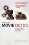 American Movie Critics: An Anthology from the Silents Until Now (A Library of America Special Publication) by Phillip Lopate, 9781598530223