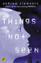 Things Not Seen by Andrew Clements, 9780142400760