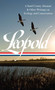 Aldo Leopold: A Sand County Almanac & Other Writings on Conservation and Ecology (LOA #238) by Aldo Leopold, Curt Meine, 9781598532067