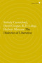 The Dialectics of Liberation by David Cooper, Stokely Carmichael, R.D. Laing, Herbert Marcuse, Paul Goodman, 9781781688915