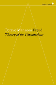 Freud (The Theory of the Unconscious) by Octave Mannoni, 9781781688946