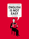 English Is Not Easy (A Visual Guide to the Language) by Luci Gutiérrez, 9781592409235