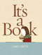It's a Book by Lane Smith, Lane Smith, 9781596436060