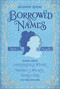 Borrowed Names (Poems About Laura Ingalls Wilder, Madam C.J. Walker, Marie Curie, and Their Daughters) by Jeannine Atkins, 9780805089349