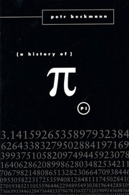 A History of Pi by Petr Beckmann, 9780312381851