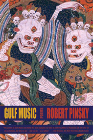 Gulf Music (Poems) by Robert Pinsky, 9780374531478