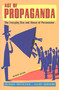 Age of Propaganda (The Everyday Use and Abuse of Persuasion) by Anthony Pratkanis, Elliot Aronson, 9780805074031