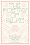 The Poetry of Rilke by Rainer Maria Rilke, Edward Snow, Adam Zagajewski, 9780374532710