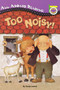 Too Noisy! - 9780448413068 by Sonja Lamut, Sonja Lamut, 9780448413068
