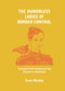 The Humorless Ladies of Border Control (Touring the Punk Underground from Belgrade to Ulaanbaatar) by Franz Nicolay, 9781620971796