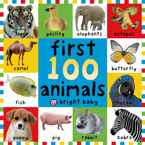 First 100 Animals (A padded book-perfect for little hands to hold) by Roger Priddy, 9780312496760