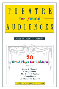 Theatre for Young Audiences (20 Great Plays for Children) by Coleman A. Jennings, Maurice Sendak, 9780312337148