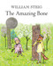 The Amazing Bone by William Steig, William Steig, 9780312564216